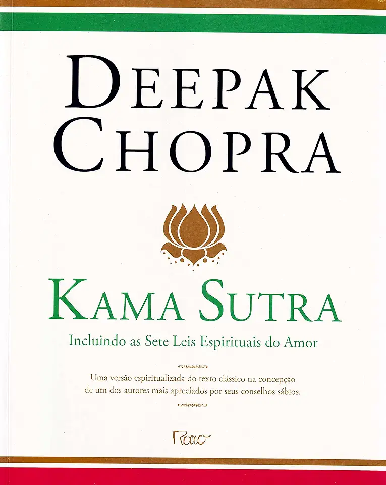 Capa do Livro Kama Sutra - Incluindo as Sete Leis Espirituais do Amor - Deepak Chopra