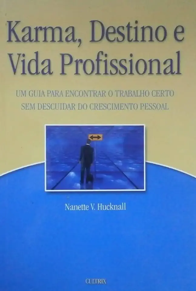 Capa do Livro Karma, Destino e Vida Profissional - Nanette V. Hucknall