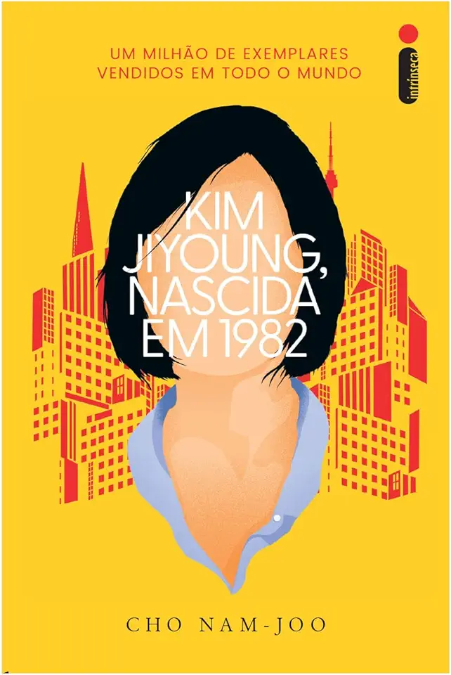 Capa do Livro Kim Jiyoung, Nascida Em 1982 - Cho Nam-Joo