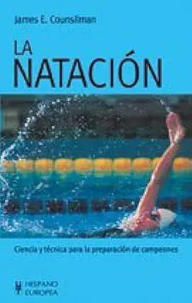 Capa do Livro La Natacion: Ciencia y Tecnica - James E. Counsilman