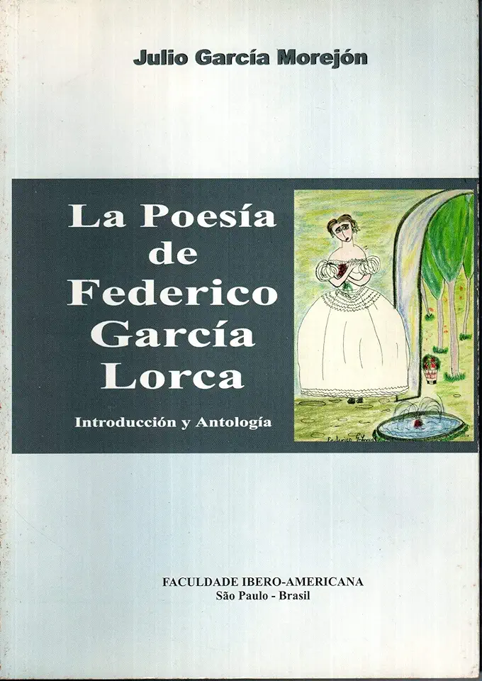 Capa do Livro La Poesía de Federico García Lorca - Julio Garcia Morejón