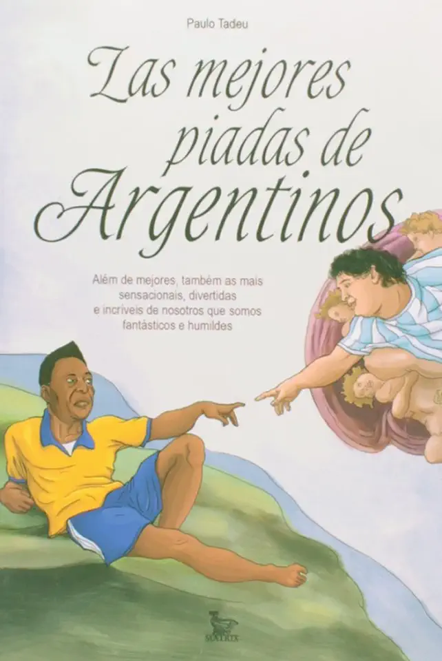 Capa do Livro Las Mejores Piadas de Argentinos - Paulo Tadeu