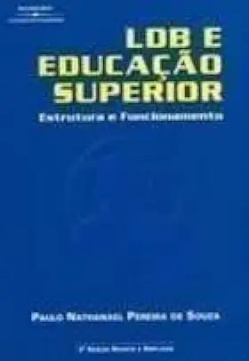 Capa do Livro Ldb e Educaçao Superior - Paulo Nathanael Pereira de Souza