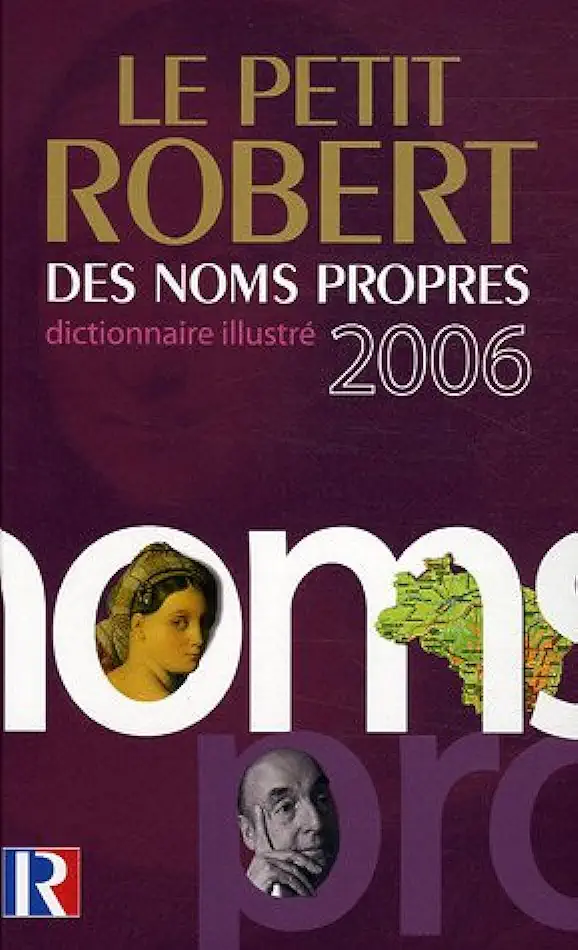 Capa do Livro Le Petit Robert Des Noms Propres - Alain Rey