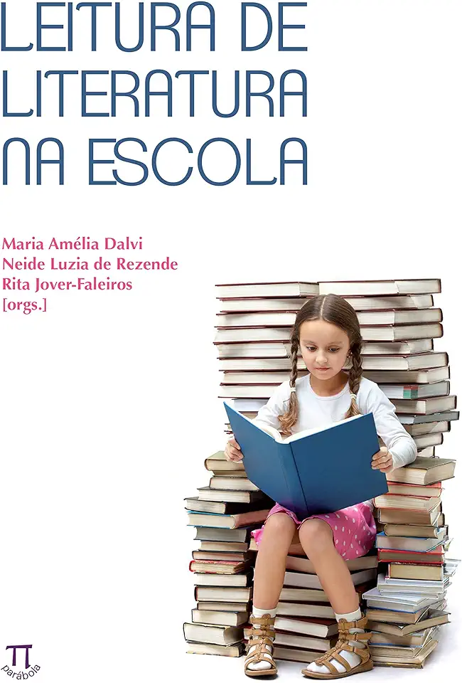 Capa do Livro Leitura de Literatura na Escola - Maria Amélia Dalvi