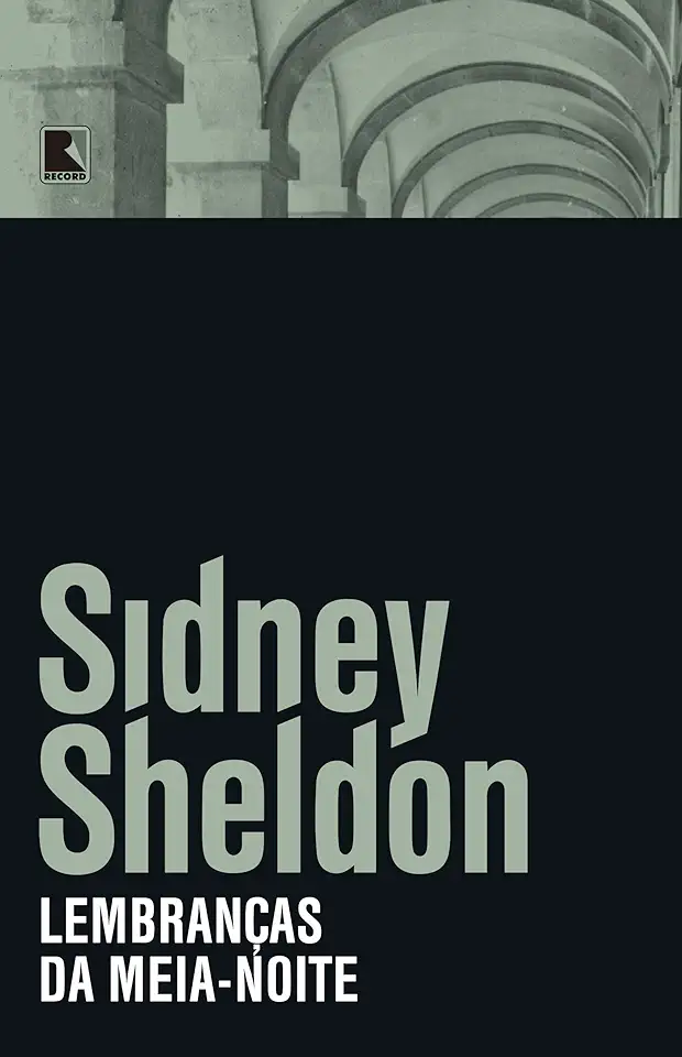 Capa do Livro Lembranças da Meia-noite - Sidney Sheldon