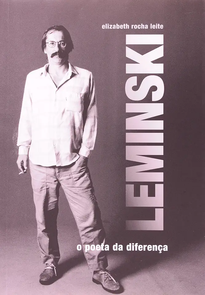 Capa do Livro Leminski: o Poeta da Diferença - Elizabeth Rocha Leite