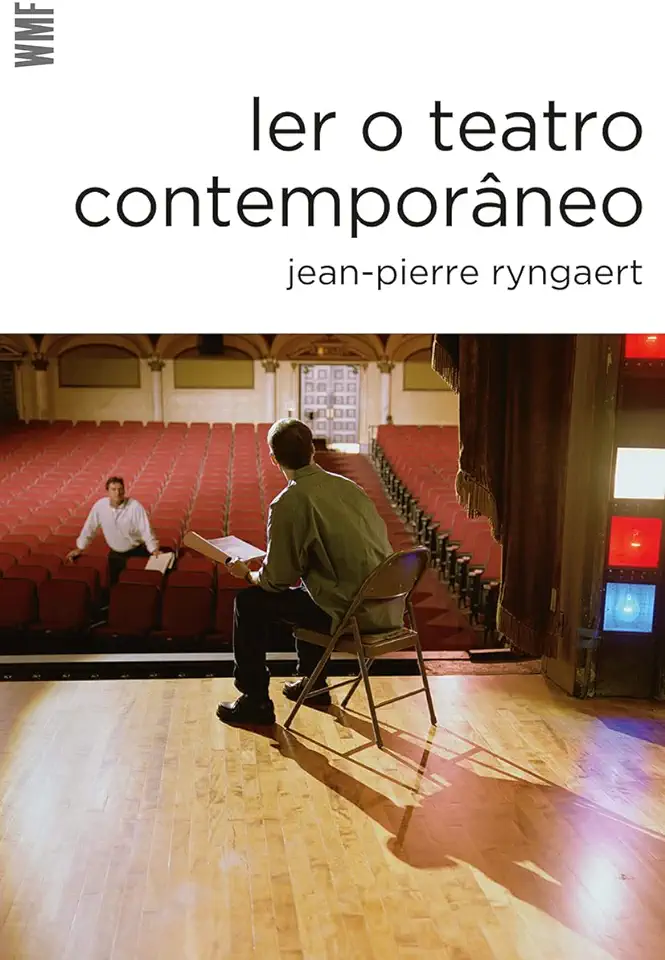 Capa do Livro Ler o Teatro Contemporâneo - Jean-pierre Ryngaert