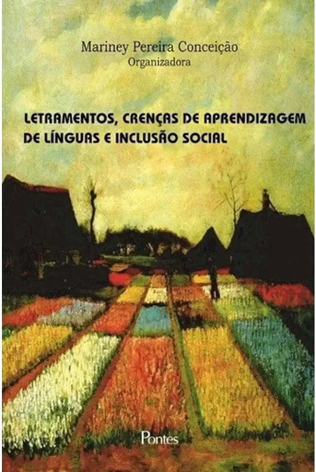 Capa do Livro LETRAMENTOS, CRENCAS DE APRENDIZAGEM DE LINGUAS E - CONCEICAO, MARINEY PEREIRA