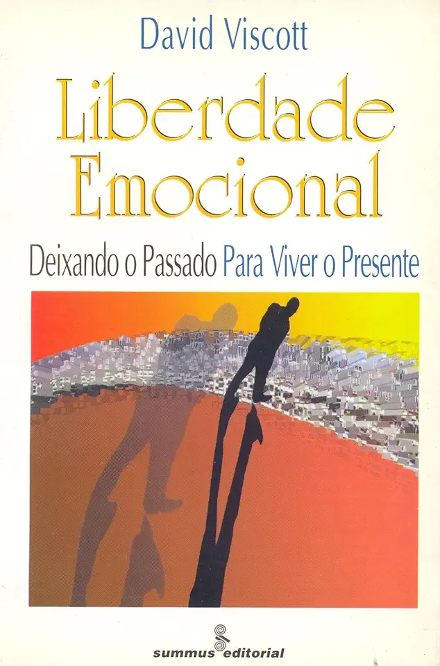 Capa do Livro Liberdade Emocional - David Viscott