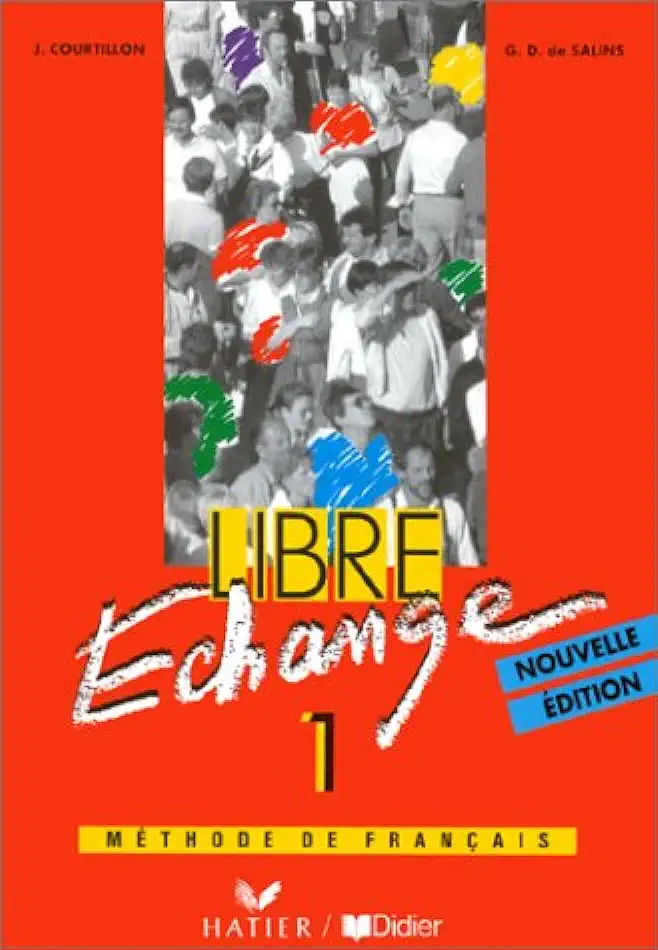 Capa do Livro Libre Echange 1 - Méthode de Français - J. Courtillon / G. D. de Salins