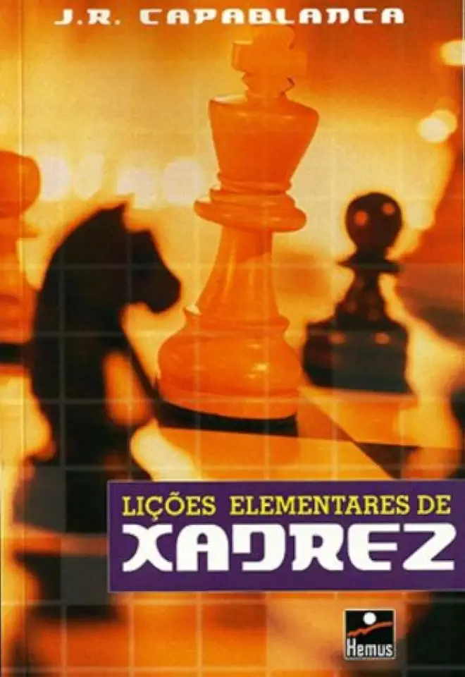 Capa do Livro Lições Elementares de Xadrez - J. R. Capablanca