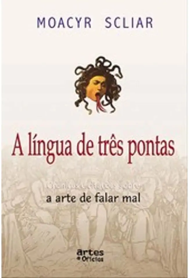 Capa do Livro Lingua De Tres Pontas, A - SCLIAR, MOACYR