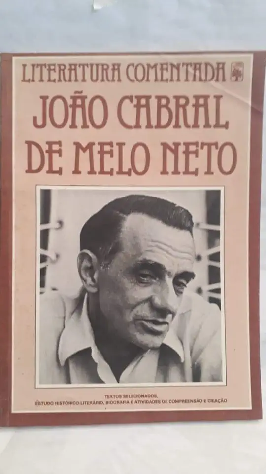 Capa do Livro Literatura Comentada - João Cabral de Melo Neto