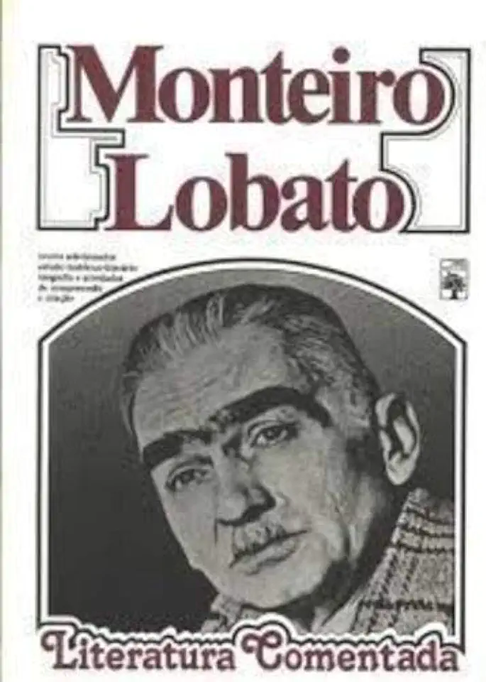 Capa do Livro Literatura Comentada - Monteiro Lobato