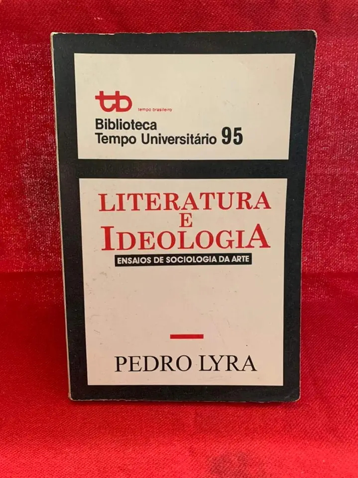 Capa do Livro Literatura e Ideologia - Pedro Lyra