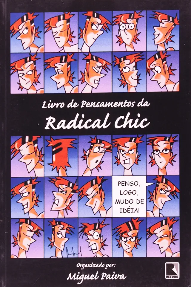 Capa do Livro Livro de Pensamentos da Radical Chic - Miguel Paiva