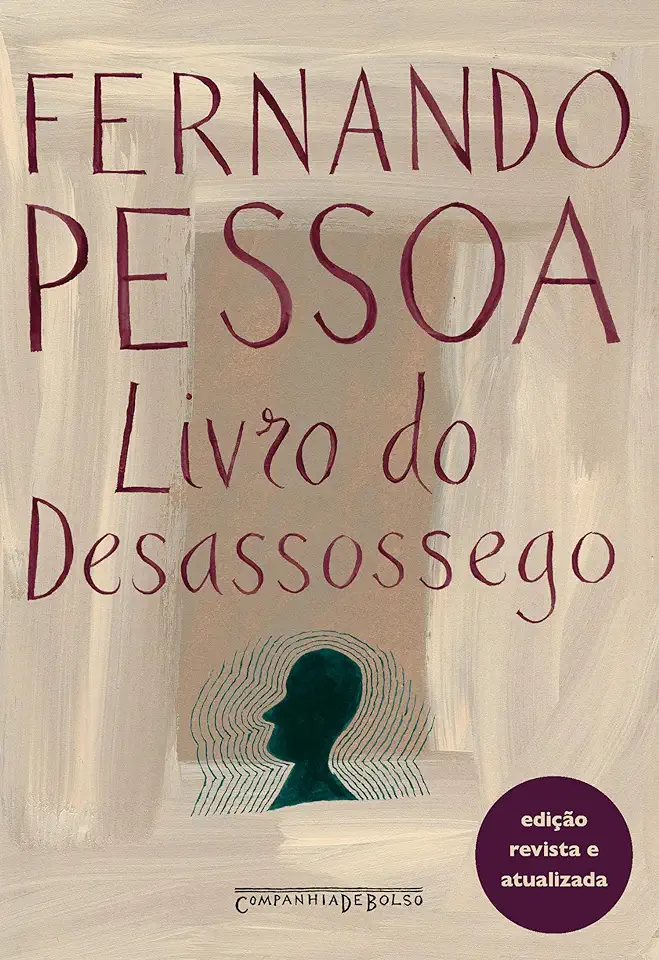 Capa do Livro Livro Do Desassossego (Edição Revista E Atualizada) - Fernando Pessoa