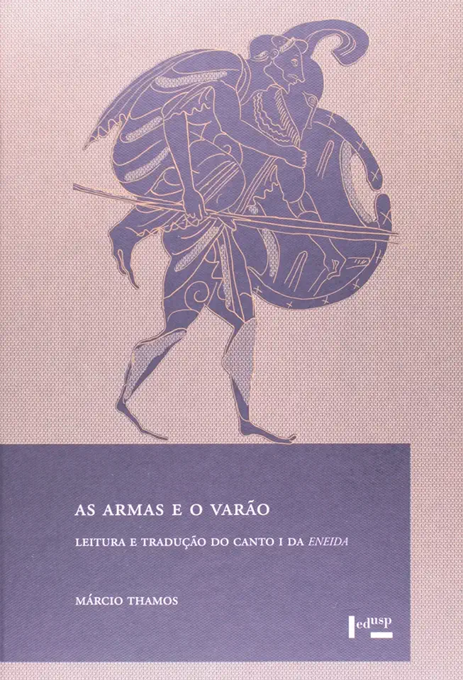 Capa do Livro As Armas e o Varão - Márcio Thamos