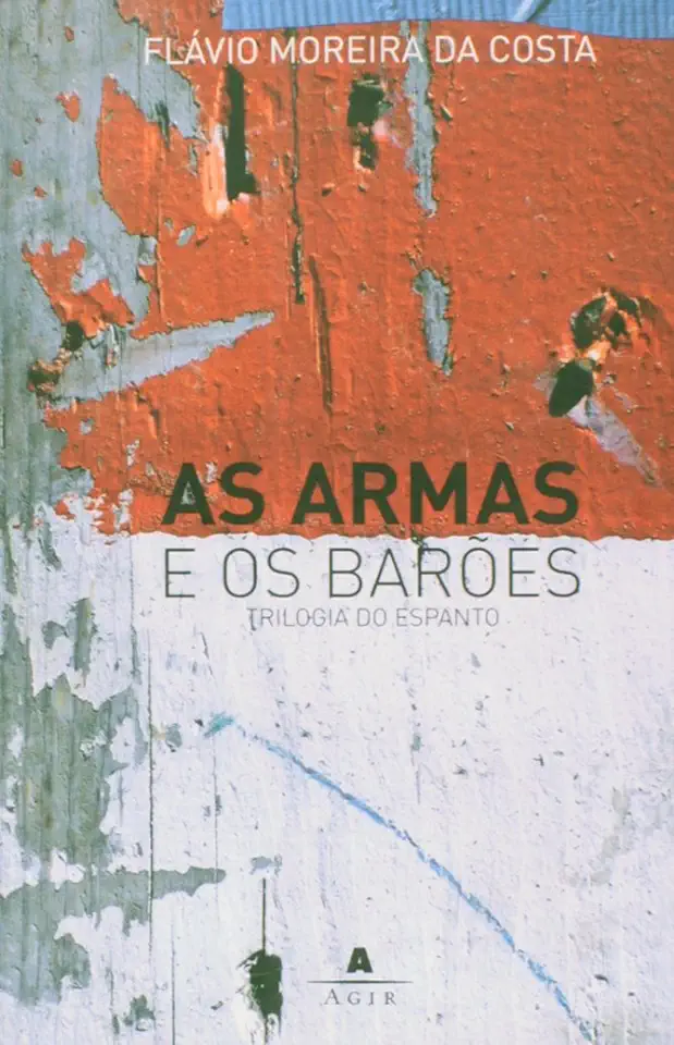 Capa do Livro As Armas e os Barões - Flávio Moreira da Costa