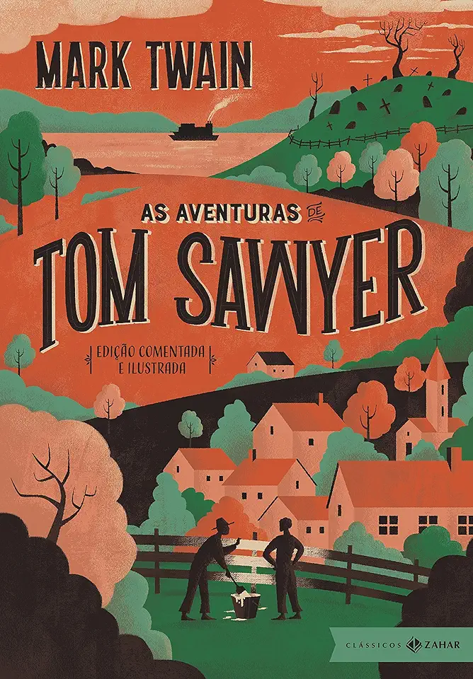 Capa do Livro As Aventuras De Tom Sawyer - Edicao Comentada E Ilustrada - Twain, Mark