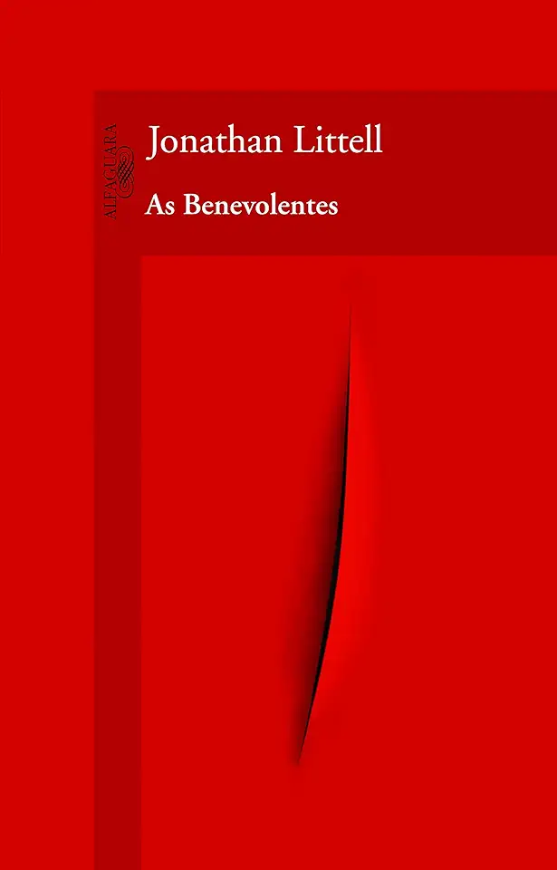 Capa do Livro As Benevolentes - Jonathan Littell