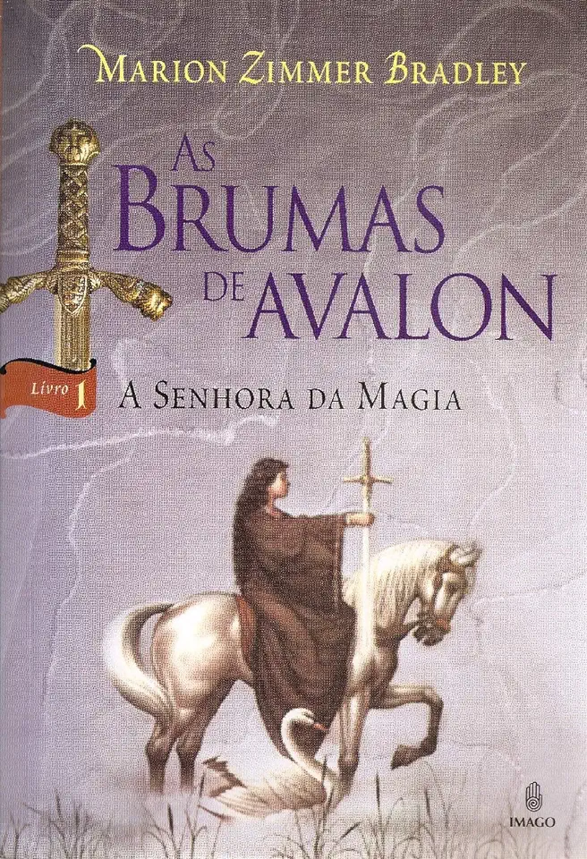 Capa do Livro As Brumas de Avalon - a Senhora da Magia - Marion Zimmer Bradley