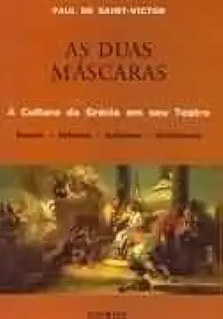 Capa do Livro As Duas Máscaras - Paul de Saint-victor