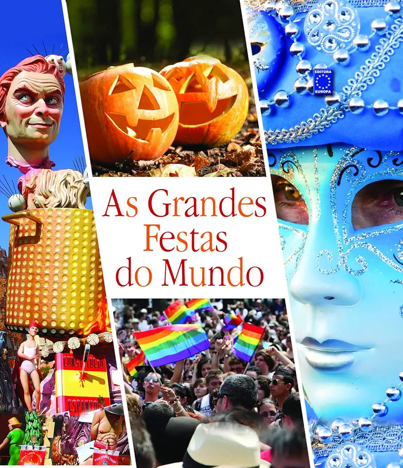 Capa do Livro As Grandes Festas do Mundo - Editora Europa