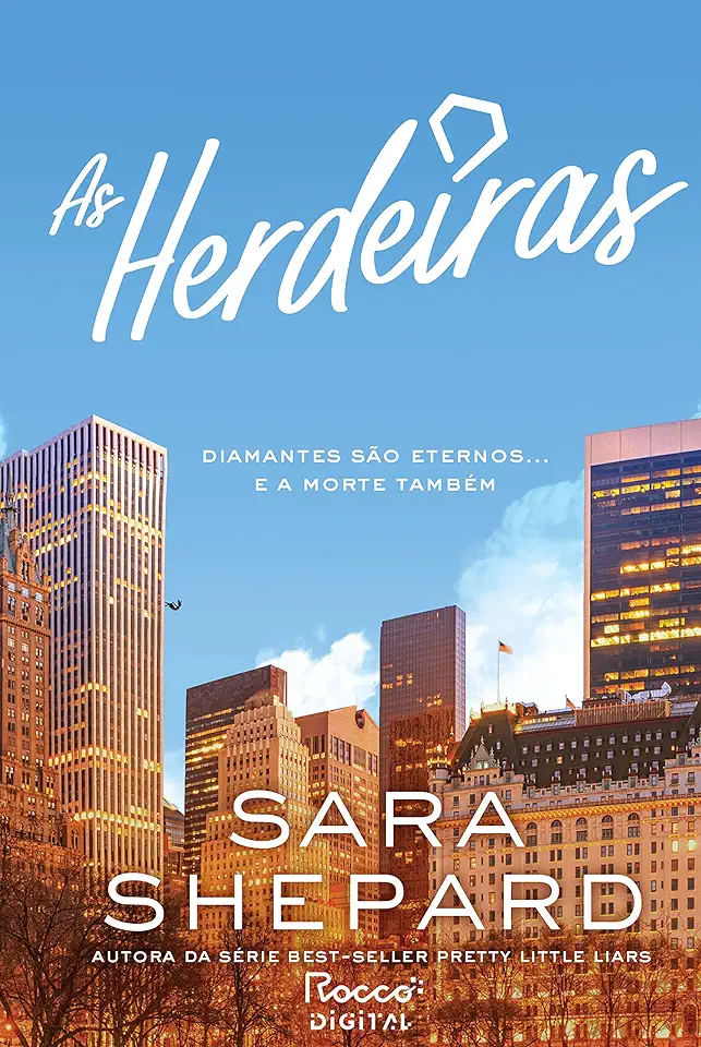 Capa do Livro As Herdeiras - Sara Shepard