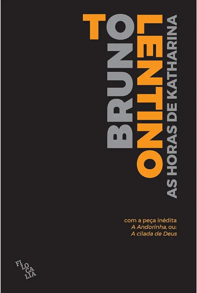 Capa do Livro As Horas de Katharina - Bruno Tolentino