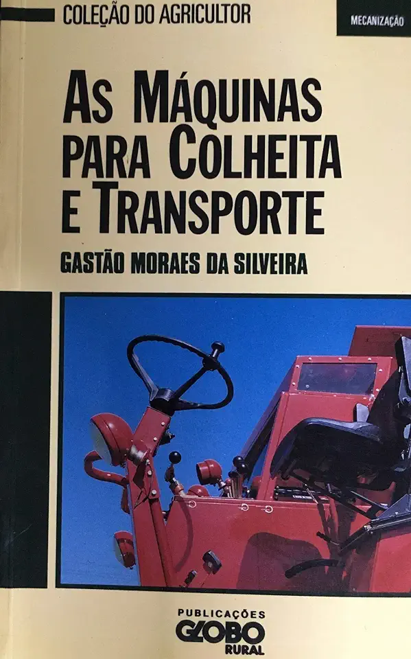 Capa do Livro As Máquinas para Plantar - Gastão Moraes da Silveira