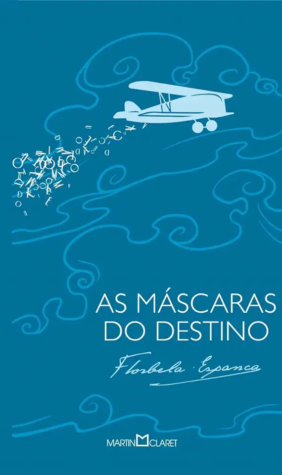 Capa do Livro As Máscaras do Destino - Florbela Espanca