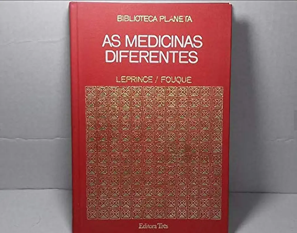 Capa do Livro As Medicinas Diferentes - Leprince / Fouqué