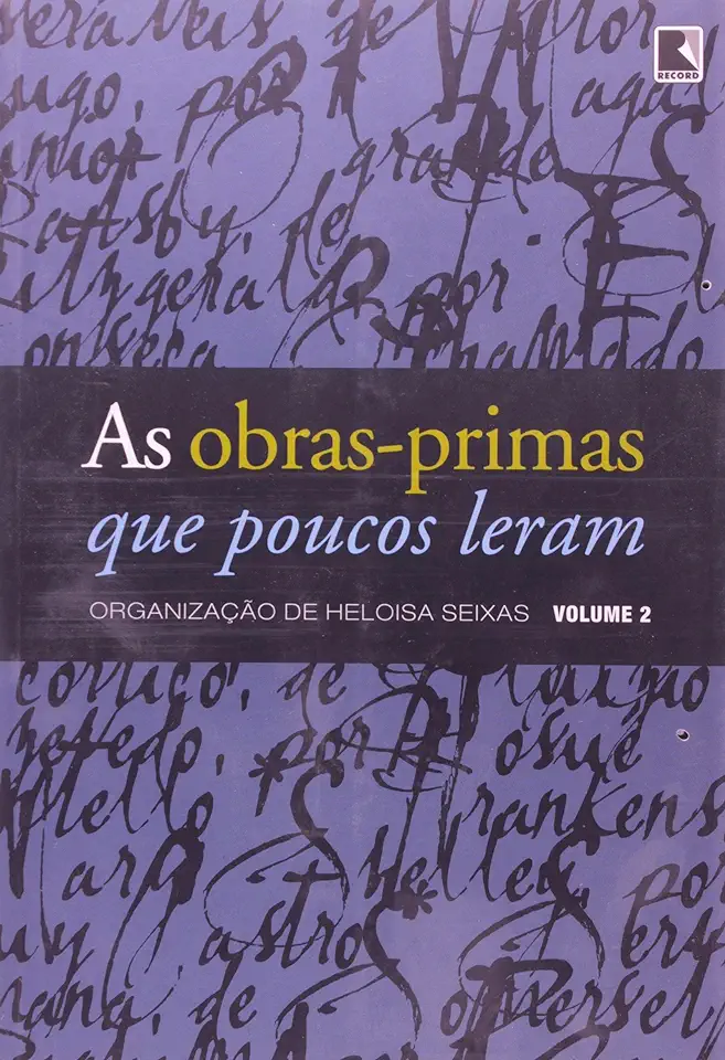 Capa do Livro As Obras Primas Que Poucos Leram Vol. 2 - Heloisa Seixas