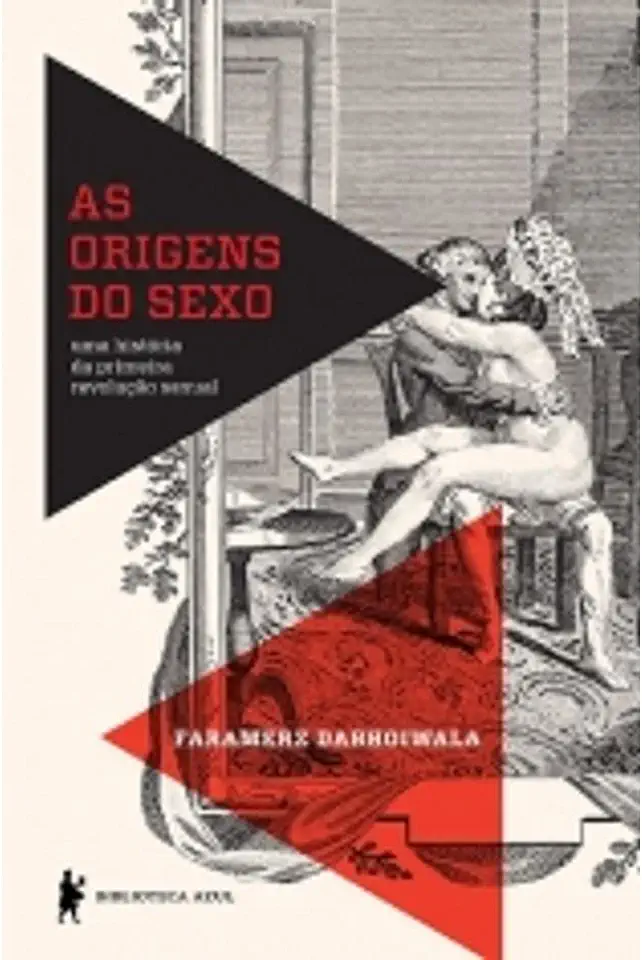 Capa do Livro As Origens do Sexo - Faramerz Dabhoiwala