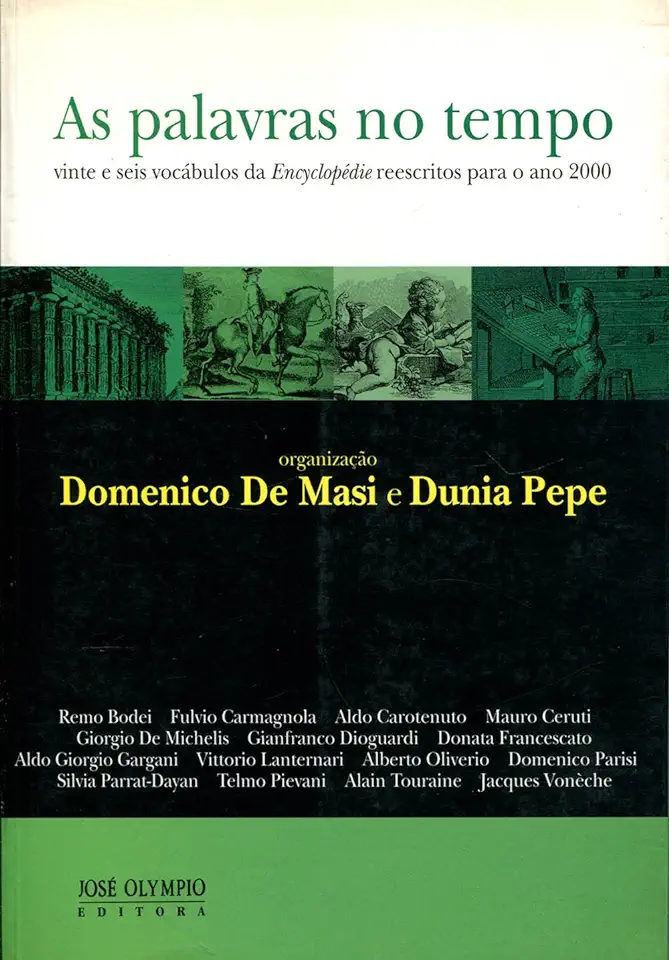 Capa do Livro As Palavras no Tempo - Domenico de Masi e Dunia Pepe