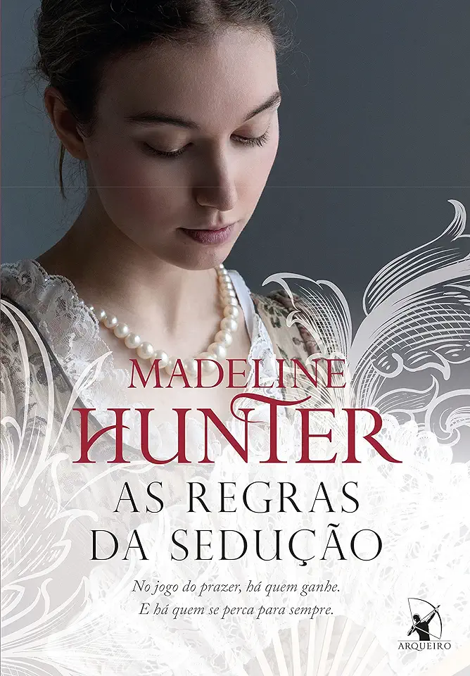 Capa do Livro As Regras da Sedução - Madeline Hunter