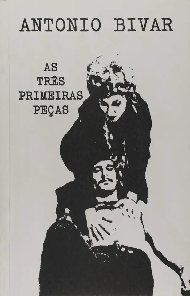 Capa do Livro As Três Primeiras Peças - Antônio Bivar