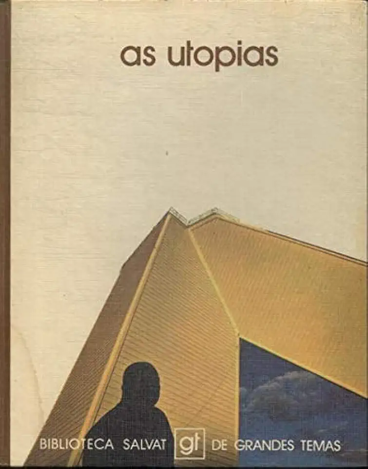 Capa do Livro As Utopias - Biblioteca Salvat de Grandes Temas