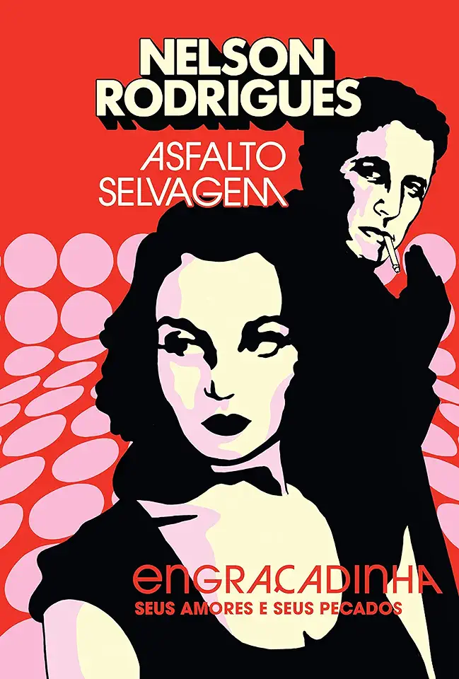 Capa do Livro Asfalto Selvagem - Nelson Rodrigues