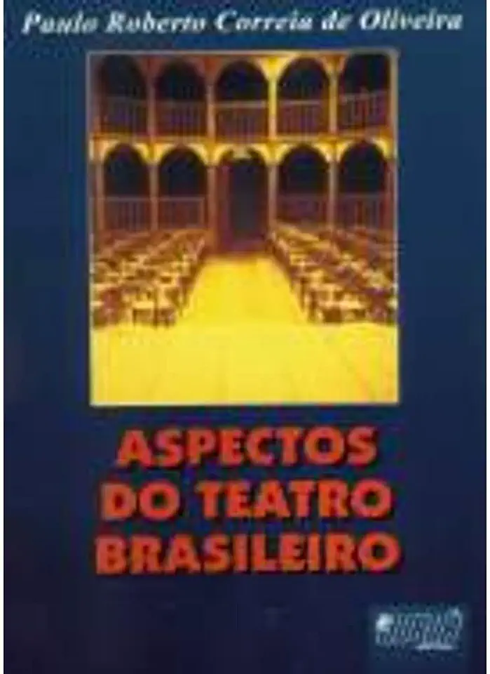 Capa do Livro Aspectos do Teatro Brasileiro - Paulo Roberto Correia de Oliveira