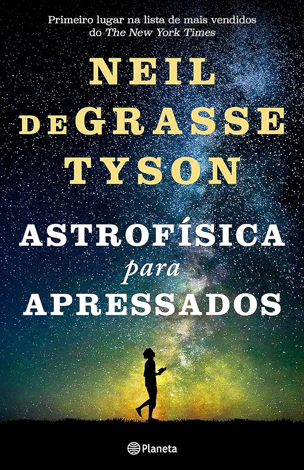 Capa do Livro Astrofísica para apressados - deGrasse Tyson, Neil