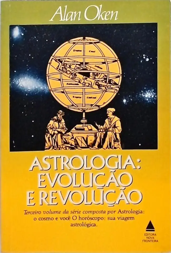 Capa do Livro Astrologia: Evolução e Revolução - Alan Oken