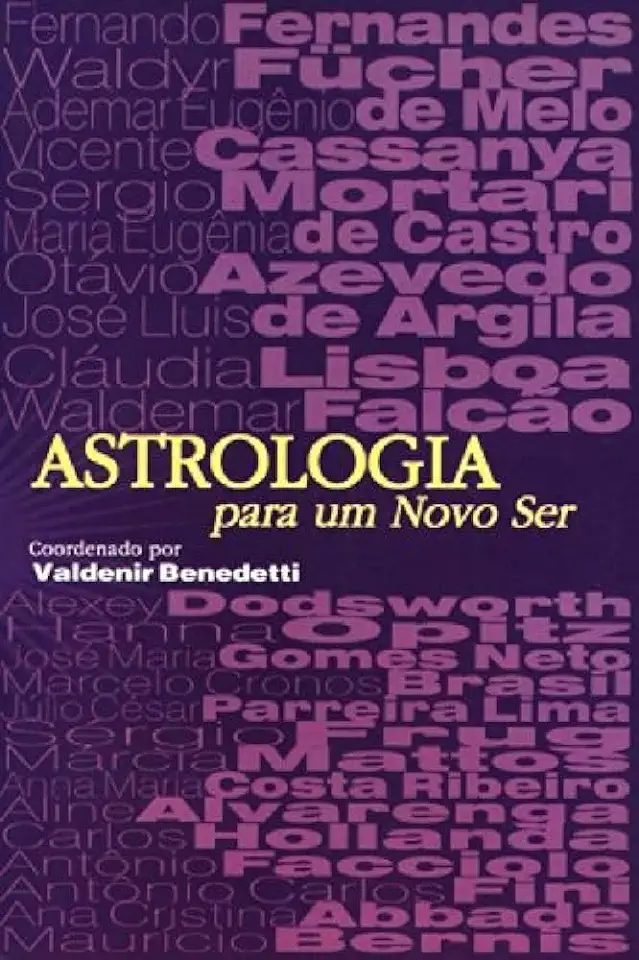 Capa do Livro Astrologia para um Novo Ser - Valdenir Benedetti