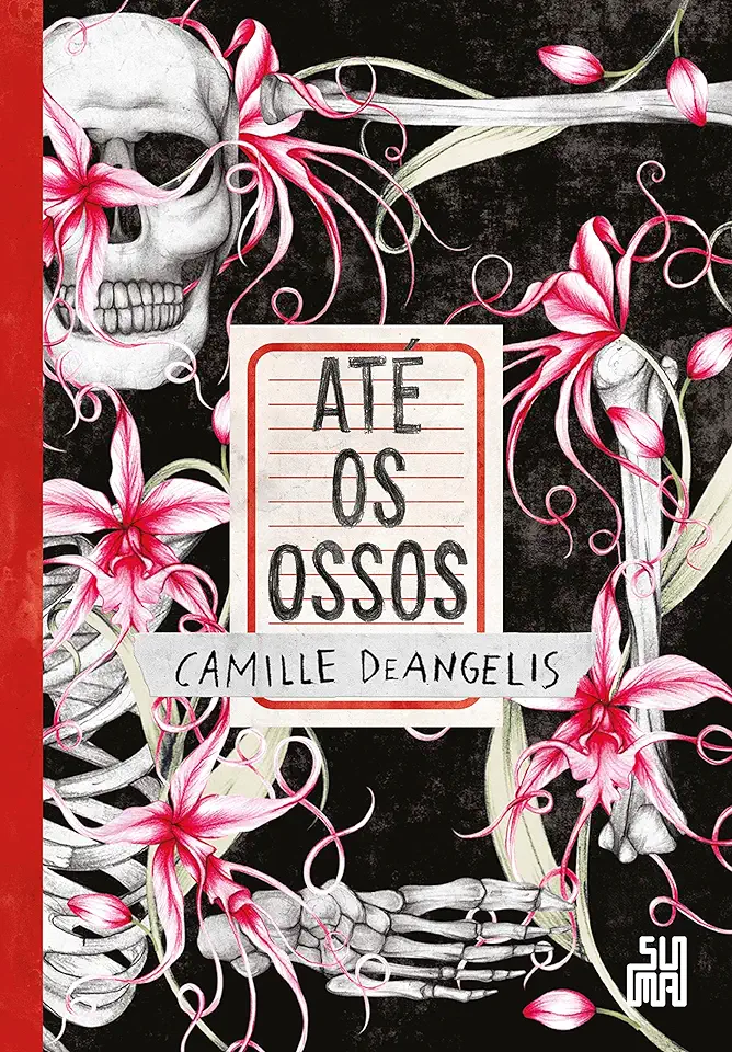 Capa do Livro Até os Ossos - Camille De Angelis