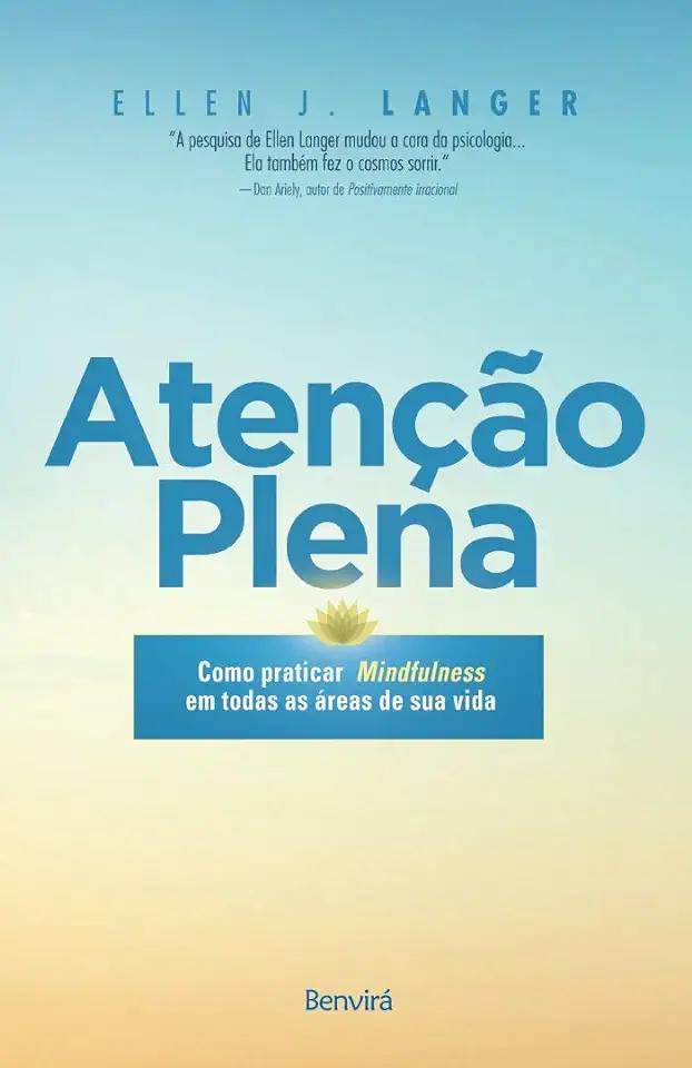 Capa do Livro Atenção plena - Langer, Ellen J.