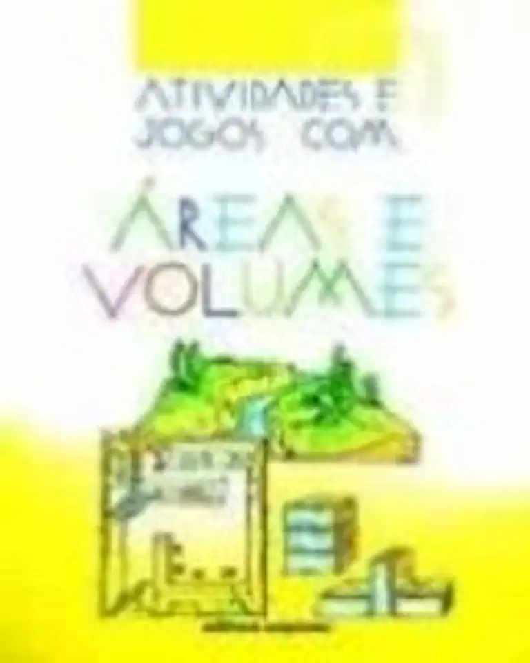 Capa do Livro Atividades e Jogos Com Áreas e Volumes - Marion Smoothey