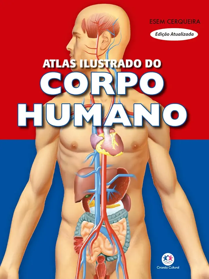 Capa do Livro Atlas Ilustrado do Corpo Humano - Esem Cerqueira