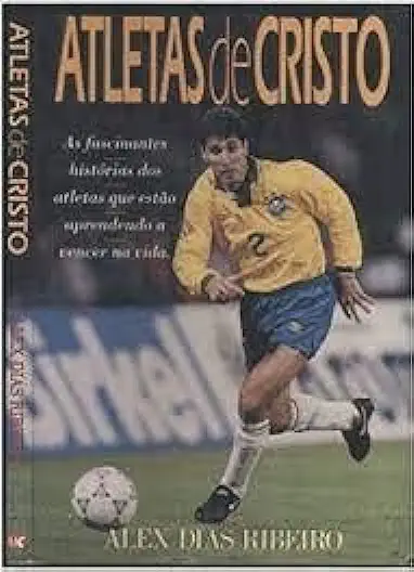 Capa do Livro Atletas de Cristo - Alex Dias Ribeiro